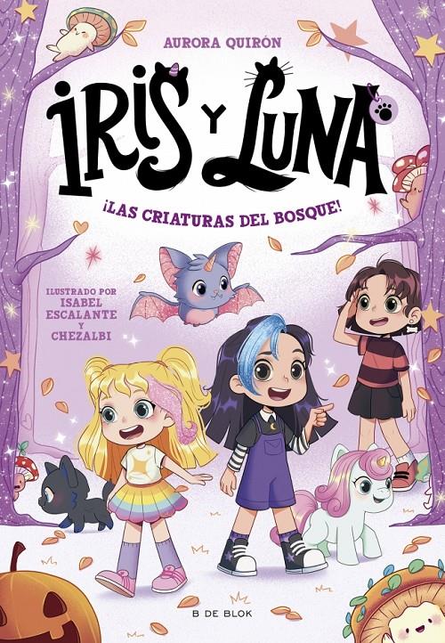 IRIS Y LUNA: CUIDADORAS DE CACHORRITOS MÁGICOS 4 - ¡LAS CRIATURAS DEL BOSQUE! | 9791387695057 | QUIRÓN, AURORA | Llibreria La Font de Mimir - Llibreria online Barcelona - Comprar llibres català i castellà