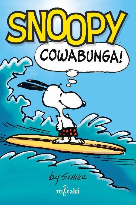 SNOOPY: COWABUNGA! | 9788412526653 | SCHULZ, CHARLES | Llibreria La Font de Mimir - Llibreria online Barcelona - Comprar llibres català i castellà