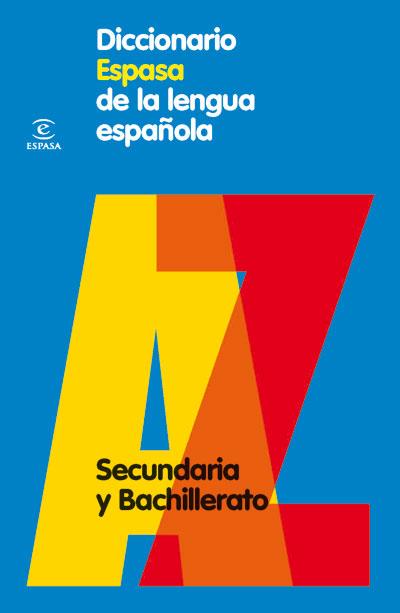 DICCIONARIO DE SECUNDARIA DE LA LENGUA ESPAÑOLA | 9788467030969 | A.A.V.V. | Llibreria La Font de Mimir - Llibreria online Barcelona - Comprar llibres català i castellà