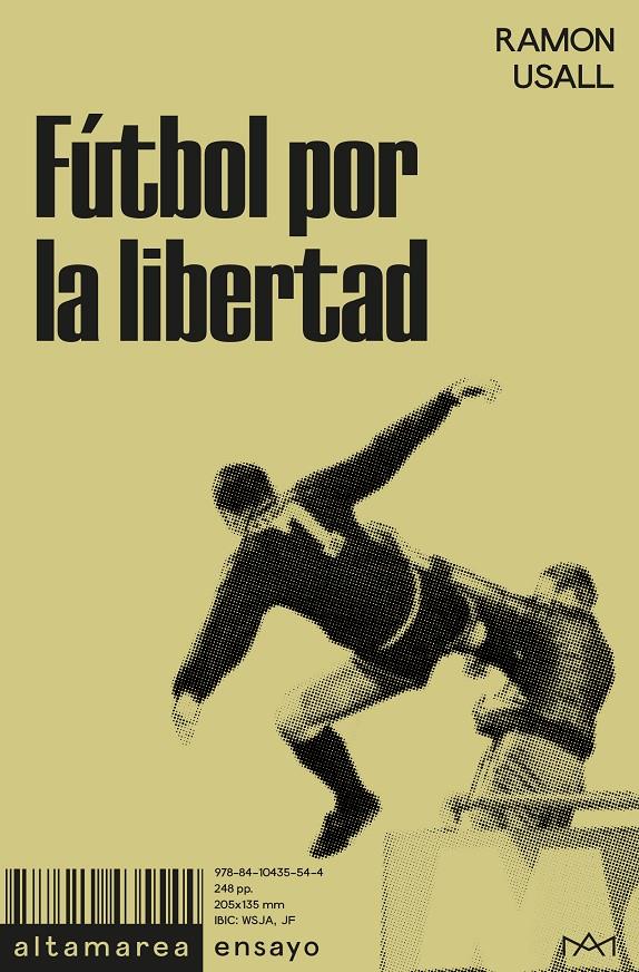 FÚTBOL POR LA LIBERTAD | 9788410435544 | USALL, RAMON | Llibreria La Font de Mimir - Llibreria online Barcelona - Comprar llibres català i castellà