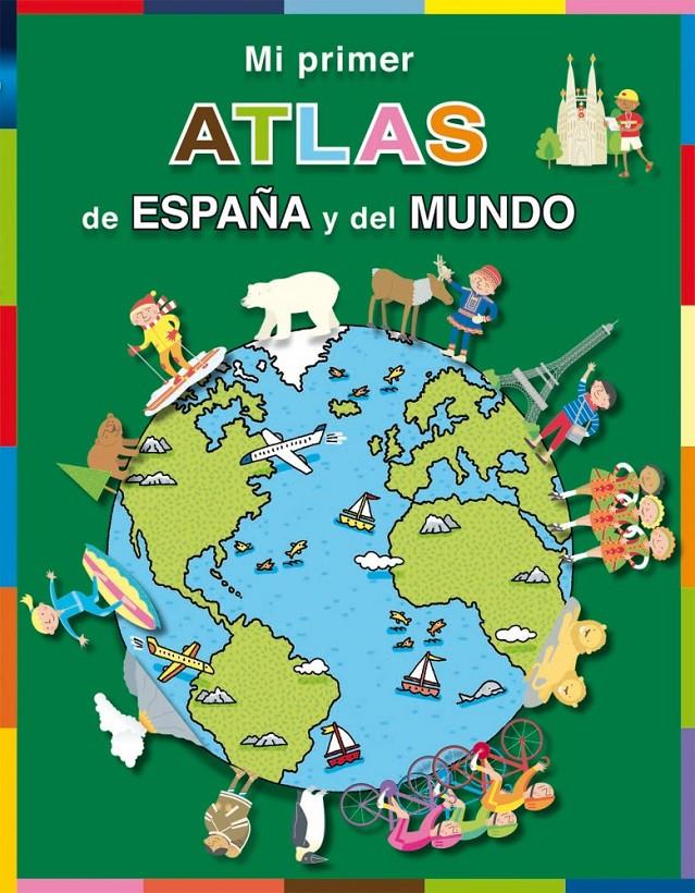 ATLAS DE ESPAÑA Y DEL MUNDO | 9788479427115 | POTTER, TONY | Llibreria La Font de Mimir - Llibreria online Barcelona - Comprar llibres català i castellà