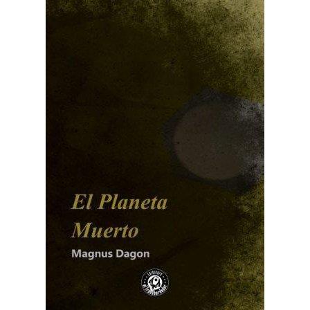 EL PLANETA MUERTO | 9788494611872 | MAGNUS DAGON | Llibreria La Font de Mimir - Llibreria online Barcelona - Comprar llibres català i castellà