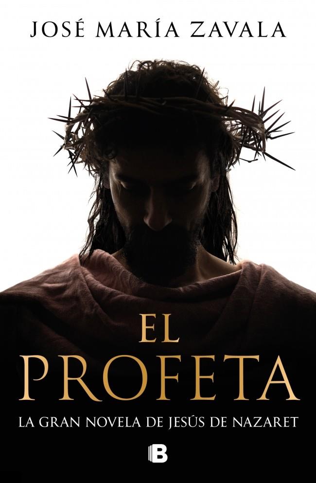 EL PROFETA | 9788466682770 | ZAVALA, JOSÉ MARÍA | Llibreria La Font de Mimir - Llibreria online Barcelona - Comprar llibres català i castellà