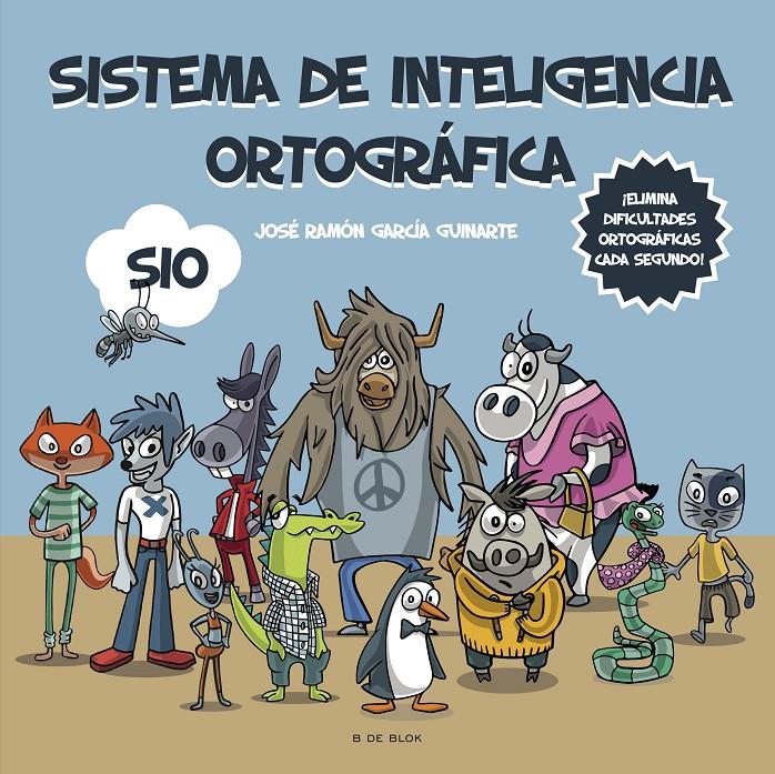 SISTEMA DE INTELIGENCIA ORTOGRÁFICA: SIO | 9788418688584 | GARCÍA GUINARTE, JOSÉ RAMÓN | Llibreria La Font de Mimir - Llibreria online Barcelona - Comprar llibres català i castellà