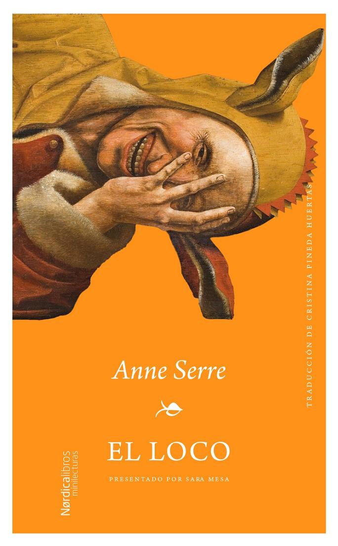 EL LOCO | 9791388306105 | SERRE, ANNE | Llibreria La Font de Mimir - Llibreria online Barcelona - Comprar llibres català i castellà