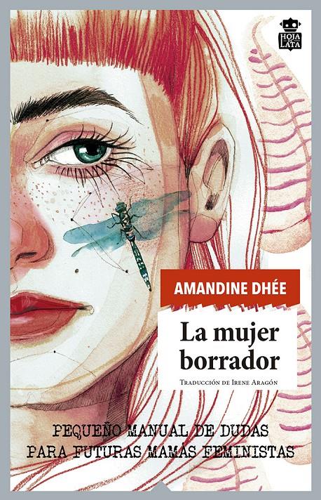 LA MUJER BORRADOR | 9788416537532 | DHÉE, AMANDINE | Llibreria La Font de Mimir - Llibreria online Barcelona - Comprar llibres català i castellà