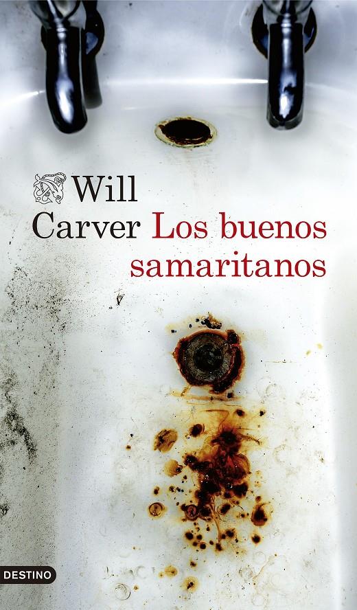 LOS BUENOS SAMARITANOS | 9788423357970 | CARVER, WILL | Llibreria La Font de Mimir - Llibreria online Barcelona - Comprar llibres català i castellà