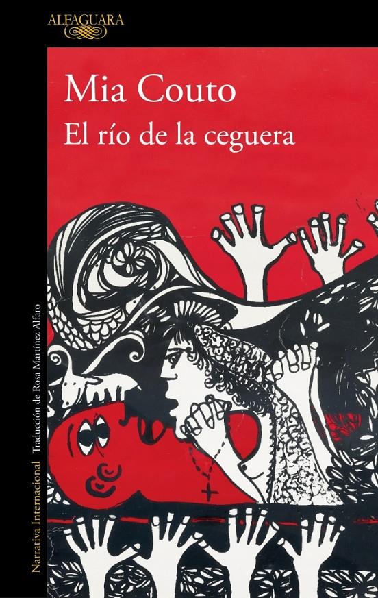 EL RÍO DE LA CEGUERA | 9788410496484 | COUTO, MIA | Llibreria La Font de Mimir - Llibreria online Barcelona - Comprar llibres català i castellà