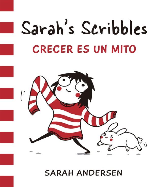 SARAH'S SCRIBBLES: CRECER ES UN MITO | 9788416670062 | ANDERSEN, SARAH | Llibreria La Font de Mimir - Llibreria online Barcelona - Comprar llibres català i castellà
