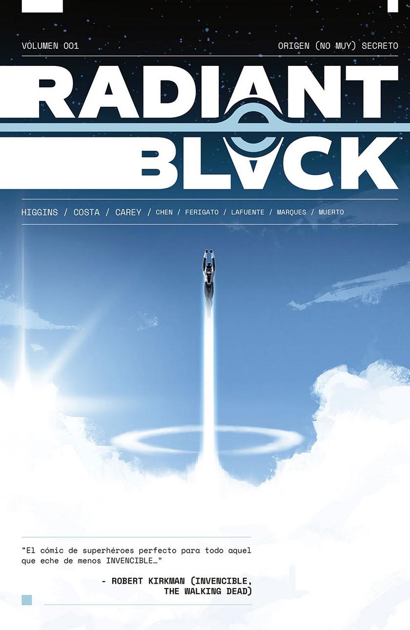 RADIANT BLACK 1. ORIGEN (NO MUY) SECRETO | 9788467950724 | KYLE HIGGINS | Llibreria La Font de Mimir - Llibreria online Barcelona - Comprar llibres català i castellà