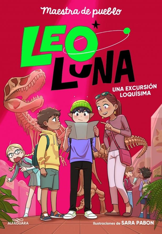 LEO LUNA 2 - UNA EXCURSIÓN LOQUÍSIMA | 9791387741242 | MAESTRA DE PUEBLO | Llibreria La Font de Mimir - Llibreria online Barcelona - Comprar llibres català i castellà