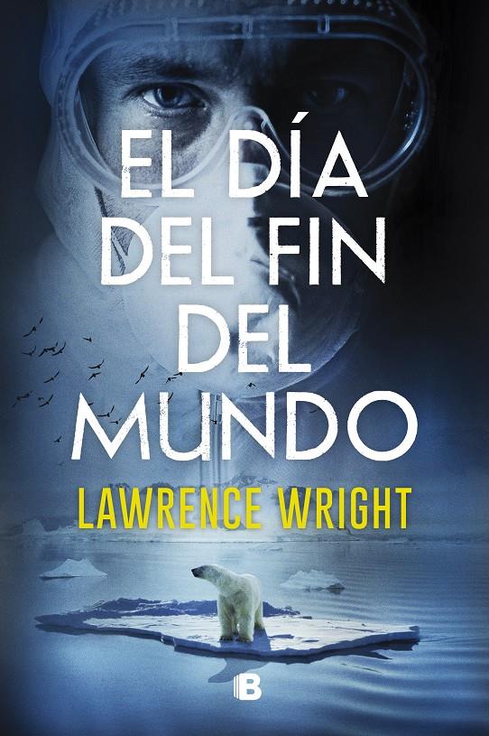 EL DÍA DEL FIN DEL MUNDO | 9788466668750 | WRIGHT, LAWRENCE | Llibreria La Font de Mimir - Llibreria online Barcelona - Comprar llibres català i castellà