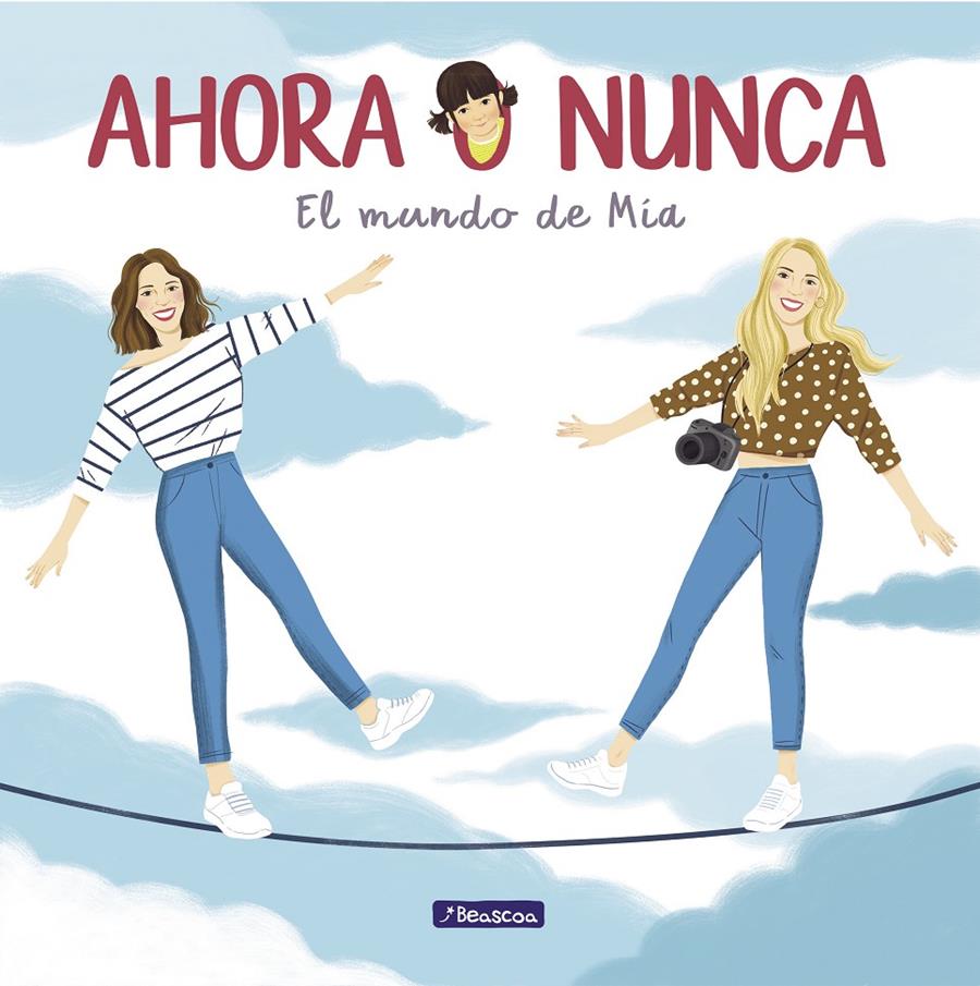 AHORA O NUNCA. EL MUNDO DE MÍA | 9788448852566 | PONCE, DANIELA/PONCE, MARIBE | Llibreria La Font de Mimir - Llibreria online Barcelona - Comprar llibres català i castellà