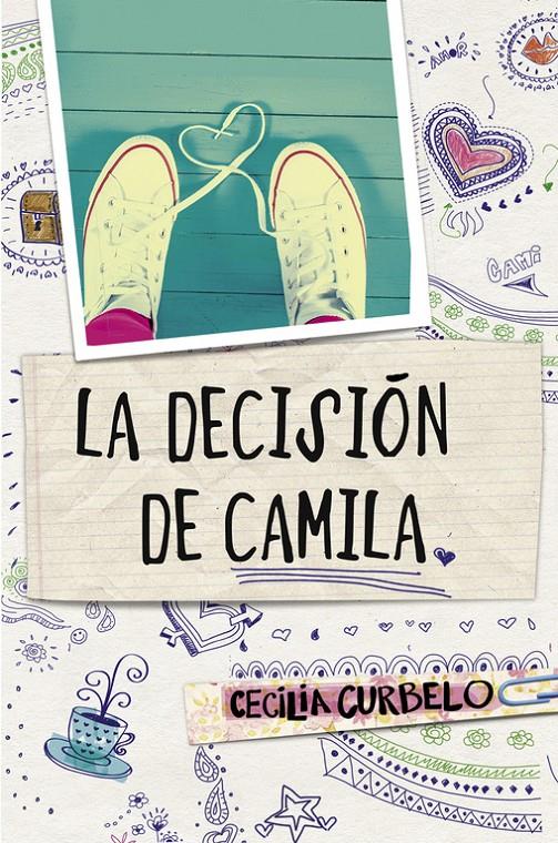 LA DECISIÓN DE CAMILA | 9788490435021 | CURBELO,CECILIA | Llibreria La Font de Mimir - Llibreria online Barcelona - Comprar llibres català i castellà
