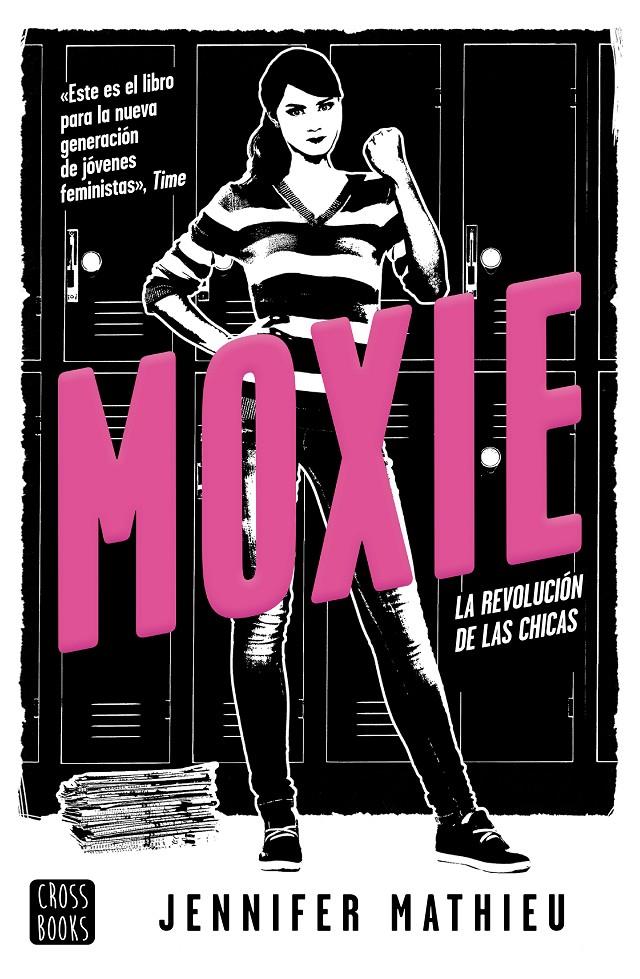 MOXIE | 9788408188339 | MATHIEU, JENNIFER | Llibreria La Font de Mimir - Llibreria online Barcelona - Comprar llibres català i castellà