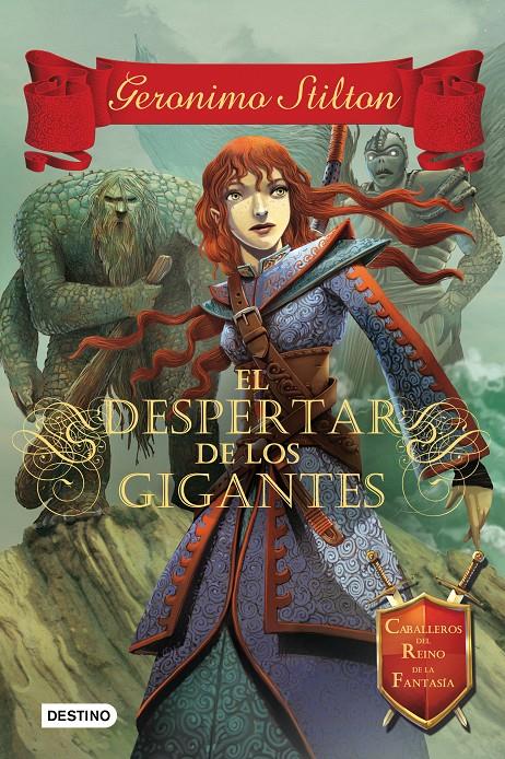 EL DESPERTAR DE LOS GIGANTES | 9788408130321 | STILTON, GERONIMO | Llibreria La Font de Mimir - Llibreria online Barcelona - Comprar llibres català i castellà
