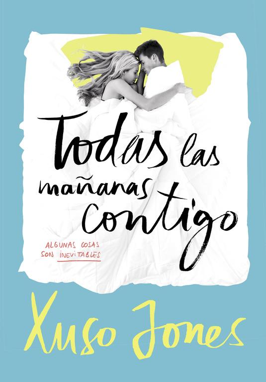 TODAS LAS MAÑANAS CONTIGO (COFFEE LOVE 2) | 9788490435908 | JONES, XUSO | Llibreria La Font de Mimir - Llibreria online Barcelona - Comprar llibres català i castellà