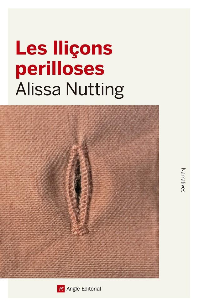 LES LLIÇONS PERILLOSES | 9788416139415 | NUTTING, ALISSA | Llibreria La Font de Mimir - Llibreria online Barcelona - Comprar llibres català i castellà