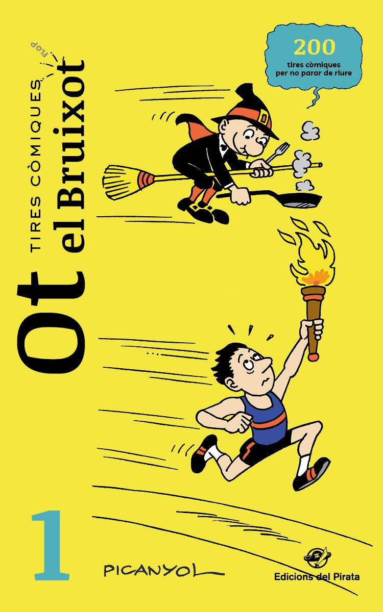 TIRES CÒMIQUES - OT EL BRUIXOT 1 | 9788417207700 | MARTÍNEZ PICANYOL, JOSEP LLUÍS | Llibreria La Font de Mimir - Llibreria online Barcelona - Comprar llibres català i castellà