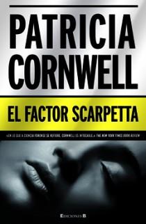 FACTOR SCARPETTA, EL | 9788466646505 | CORNWELL, PATRICIA | Llibreria La Font de Mimir - Llibreria online Barcelona - Comprar llibres català i castellà