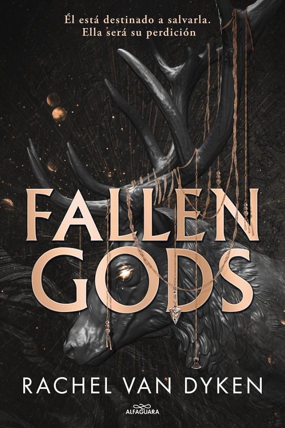 FALLEN GODS (HILOS DEL DESTINO 1) | 9788410489189 | VAN DYKEN, RACHEL | Llibreria La Font de Mimir - Llibreria online Barcelona - Comprar llibres català i castellà