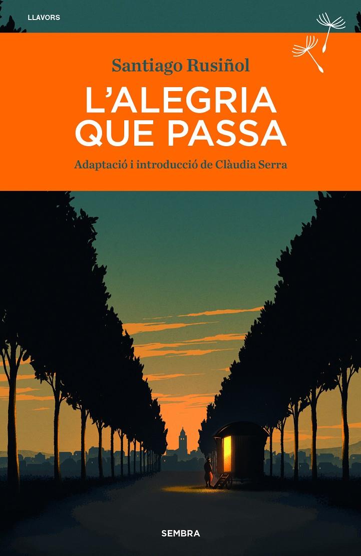 L'ALEGRIA QUE PASSA | 9788410198487 | RUSIÑOL, SANTIAGO | Llibreria La Font de Mimir - Llibreria online Barcelona - Comprar llibres català i castellà