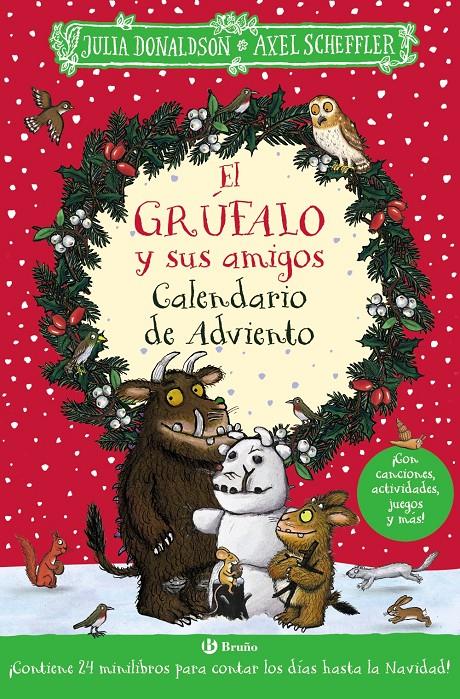 EL GRÚFALO Y SUS AMIGOS. CALENDARIO DE ADVIENTO | 9788469642740 | DONALDSON, JULIA | Llibreria La Font de Mimir - Llibreria online Barcelona - Comprar llibres català i castellà
