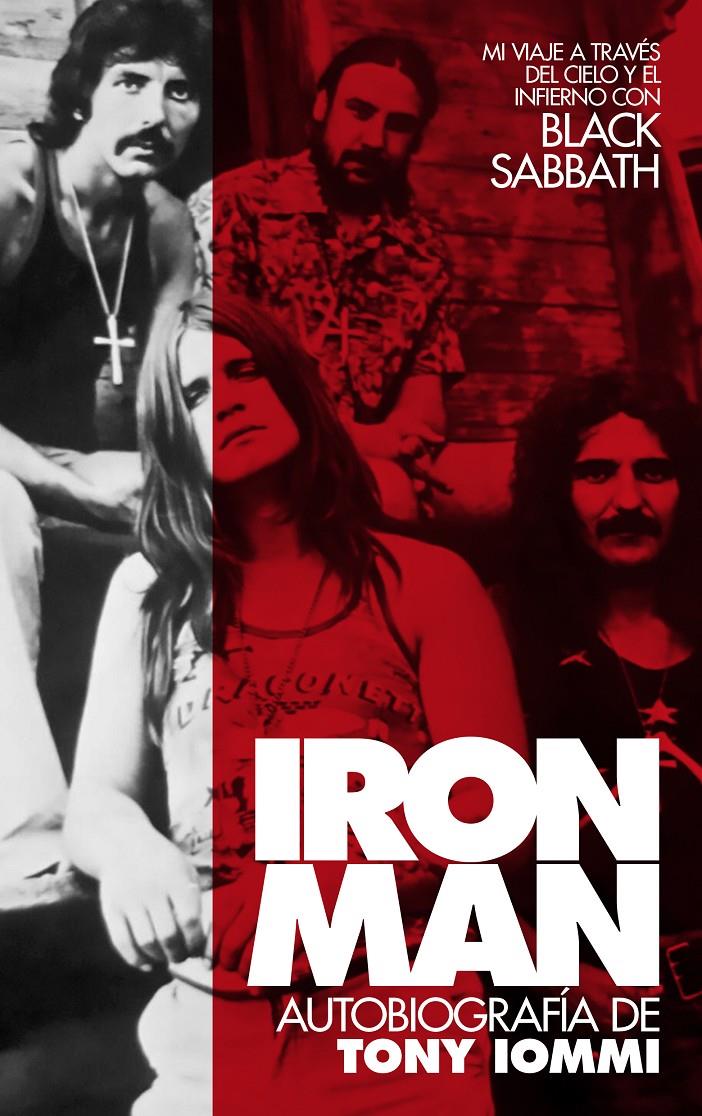 IRON MAN: AUTOBIOGRAFÍA DE TONY IOMMI. MI VIAJE A TRAVÉS DEL CIELO Y EL INFIERNO | 9788418404733 | IOMMI, TONY | Llibreria La Font de Mimir - Llibreria online Barcelona - Comprar llibres català i castellà