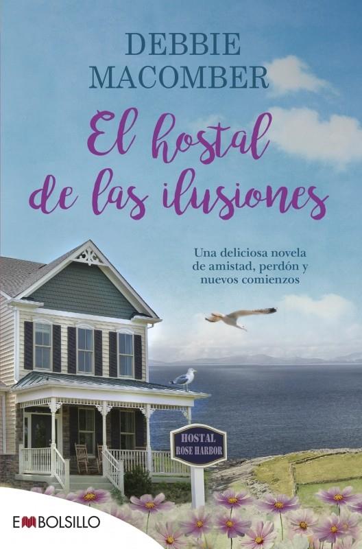 EL HOSTAL DE LAS ILUSIONES | 9788416087426 | MACOMBER, DEBBIE | Llibreria La Font de Mimir - Llibreria online Barcelona - Comprar llibres català i castellà