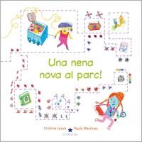 UNA NENA NOVA AL PARC! | 9788418937040 | LEYVA, CRISTINA | Llibreria La Font de Mimir - Llibreria online Barcelona - Comprar llibres català i castellà