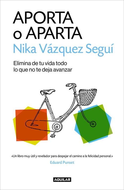 APORTA O APARTA | 9788403516588 | VAZQUEZ, NIKA | Llibreria La Font de Mimir - Llibreria online Barcelona - Comprar llibres català i castellà