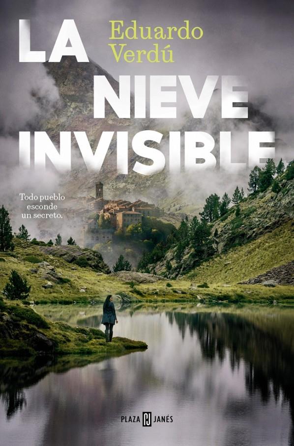 LA NIEVE INVISIBLE | 9788401037245 | VERDÚ, EDUARDO | Llibreria La Font de Mimir - Llibreria online Barcelona - Comprar llibres català i castellà