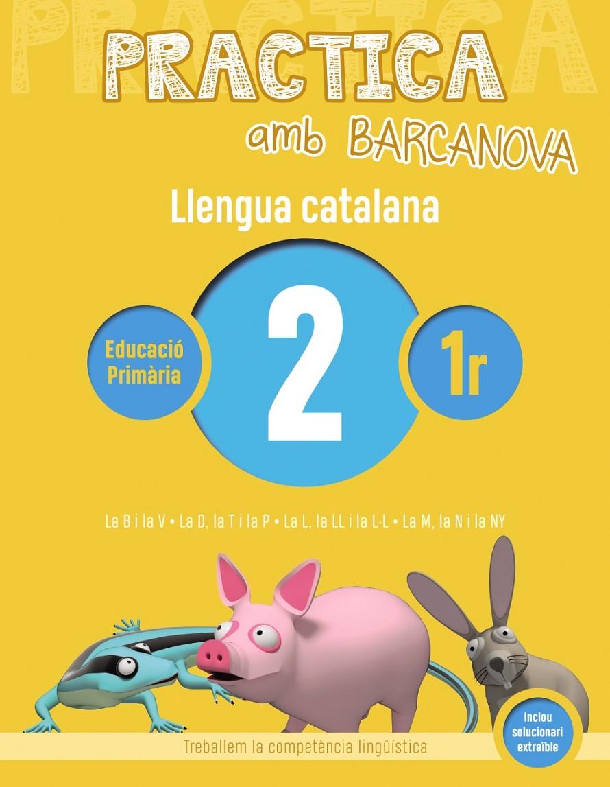 PRACTICA AMB BARCANOVA. LLENGUA CATALANA 2 | 9788448946579 | Llibreria La Font de Mimir - Llibreria online Barcelona - Comprar llibres català i castellà