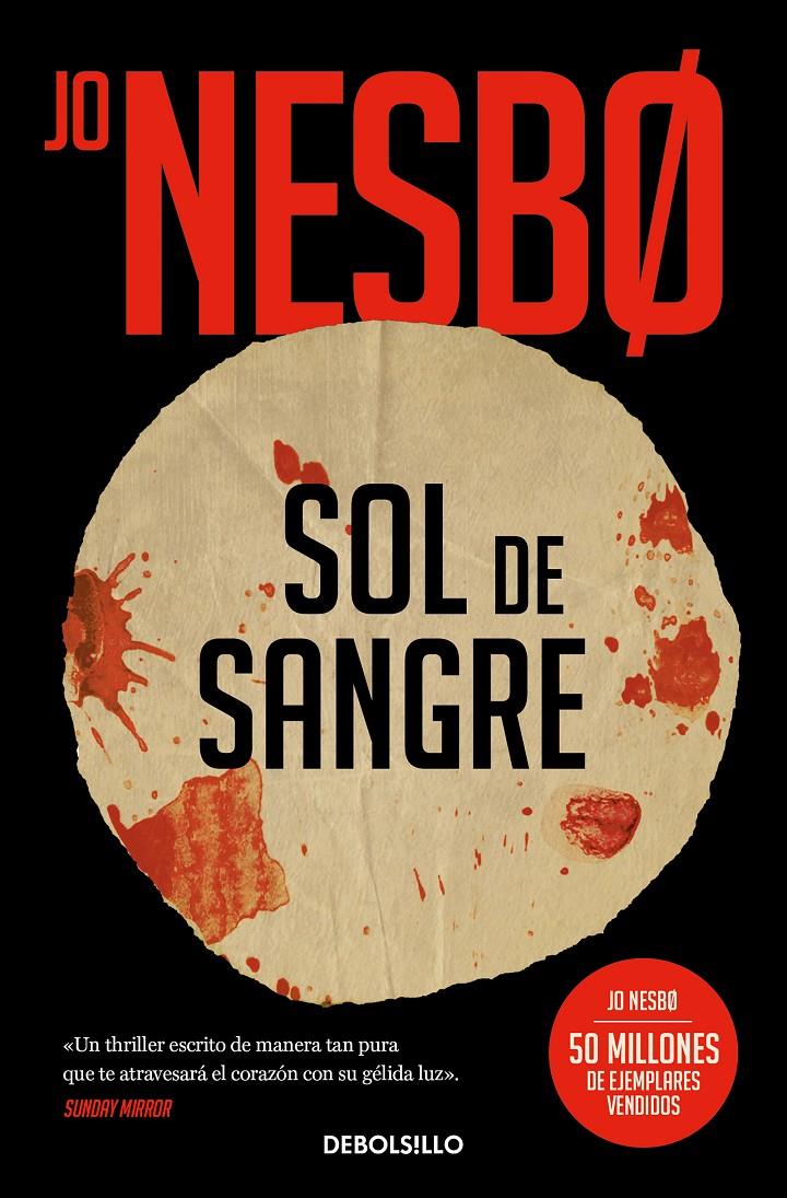 SOL DE SANGRE (SICARIOS DE OSLO 2) | 9788466356206 | NESBO, JO | Llibreria La Font de Mimir - Llibreria online Barcelona - Comprar llibres català i castellà