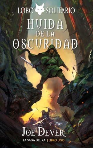 LOBO SOLITARIO 1: HUIDA DE LA OSCURIDAD | 9788418894343 | DEVER, JOE | Llibreria La Font de Mimir - Llibreria online Barcelona - Comprar llibres català i castellà