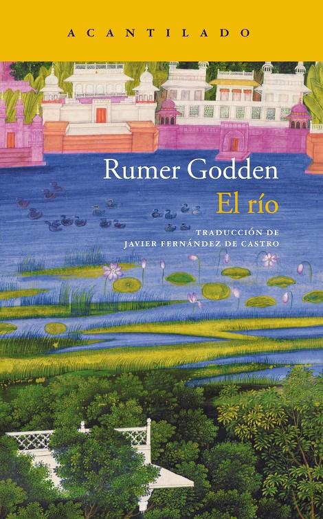 EL RÍO | 9788417346102 | GODDEN, RUMER | Llibreria La Font de Mimir - Llibreria online Barcelona - Comprar llibres català i castellà