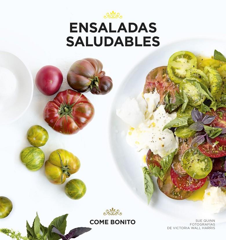 ENSALADAS SALUDABLES | 9788416489435 | SUE QUINN/VICTORIA WALL HARRIS | Llibreria La Font de Mimir - Llibreria online Barcelona - Comprar llibres català i castellà