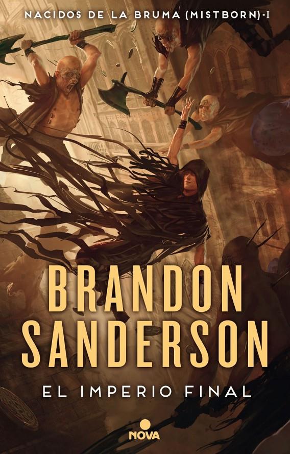 EL IMPERIO FINAL | 9788466658898 | SANDERSON, BRANDON | Llibreria La Font de Mimir - Llibreria online Barcelona - Comprar llibres català i castellà