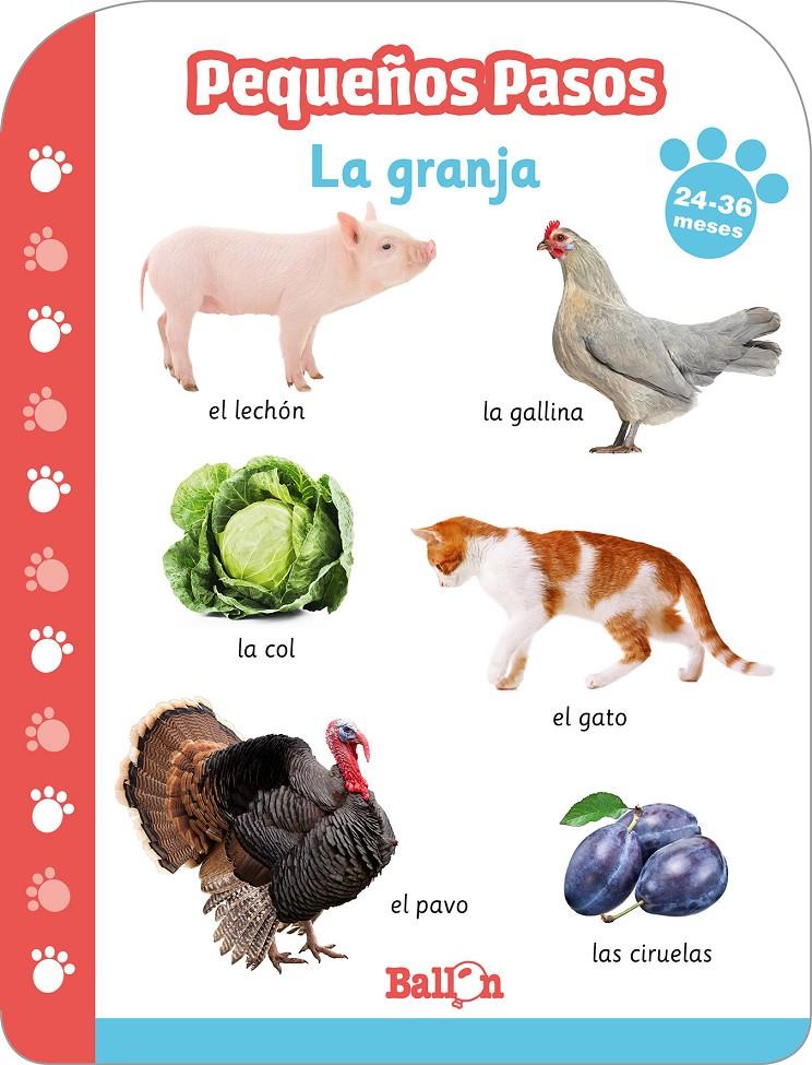 PEQUEÑOS PASOS - LA GRANJA 24-36 MESES | 9789403217048 | BALLON | Llibreria La Font de Mimir - Llibreria online Barcelona - Comprar llibres català i castellà