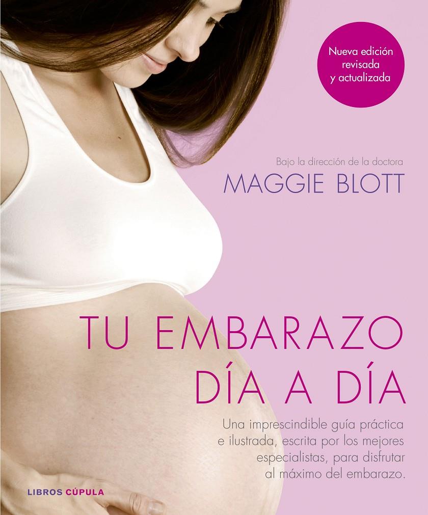 TU EMBARAZO DÍA A DÍA (NUEVA EDICIÓN 2018) | 9788448025298 | AA. VV. | Llibreria La Font de Mimir - Llibreria online Barcelona - Comprar llibres català i castellà