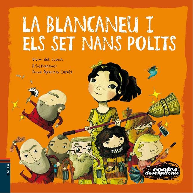 LA BLANCANEU I ELS SET NANS POLITS | 9788447930586 | VIVIM DEL CUENTU | Llibreria La Font de Mimir - Llibreria online Barcelona - Comprar llibres català i castellà