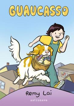 GUAUCASSO | 9788467950274 | REMY LAI | Llibreria La Font de Mimir - Llibreria online Barcelona - Comprar llibres català i castellà