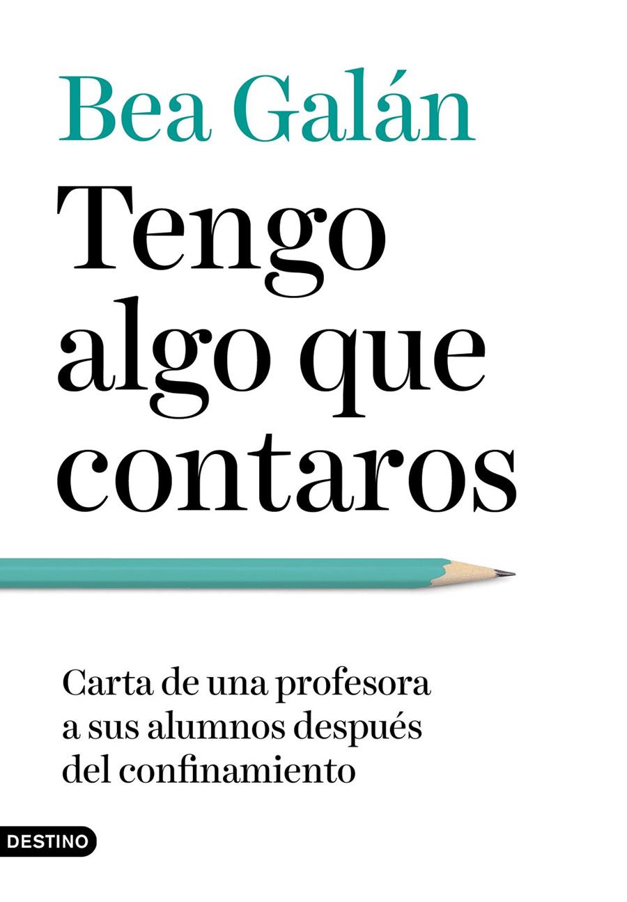 TENGO ALGO QUE CONTAROS | 9788423358120 | GALÁN, BEA | Llibreria La Font de Mimir - Llibreria online Barcelona - Comprar llibres català i castellà