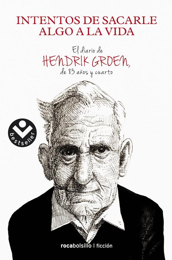INTENTOS DE SACARLE ALGO A LA VIDA | 9788416240685 | GROEN, HENDRIK | Llibreria La Font de Mimir - Llibreria online Barcelona - Comprar llibres català i castellà