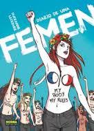 DIARIO DE UNA FEMEN | 9788467920833 | DUFRANNE/ LEFEBVRE | Llibreria La Font de Mimir - Llibreria online Barcelona - Comprar llibres català i castellà