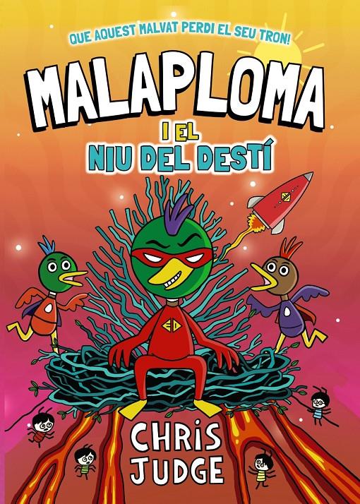 MALAPLOMA I EL NIU DEL DESTÍ | 9788448967451 | JUDGE, CHRIS | Llibreria La Font de Mimir - Llibreria online Barcelona - Comprar llibres català i castellà