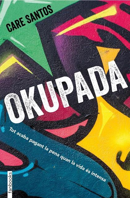 OKUPADA | 9788417515195 | CARE SANTOS | Llibreria La Font de Mimir - Llibreria online Barcelona - Comprar llibres català i castellà