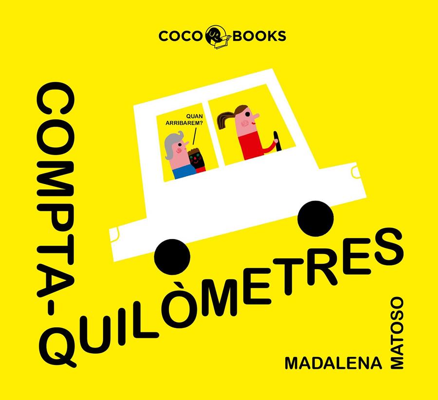 COMPTAQUILÒMETRES | 9788494953071 | MATOSO, MADALENA | Llibreria La Font de Mimir - Llibreria online Barcelona - Comprar llibres català i castellà