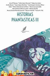 HISTORIAS PHANTASTICAS 3 | 9788412987065 | VARIOS AUTORES | Llibreria La Font de Mimir - Llibreria online Barcelona - Comprar llibres català i castellà