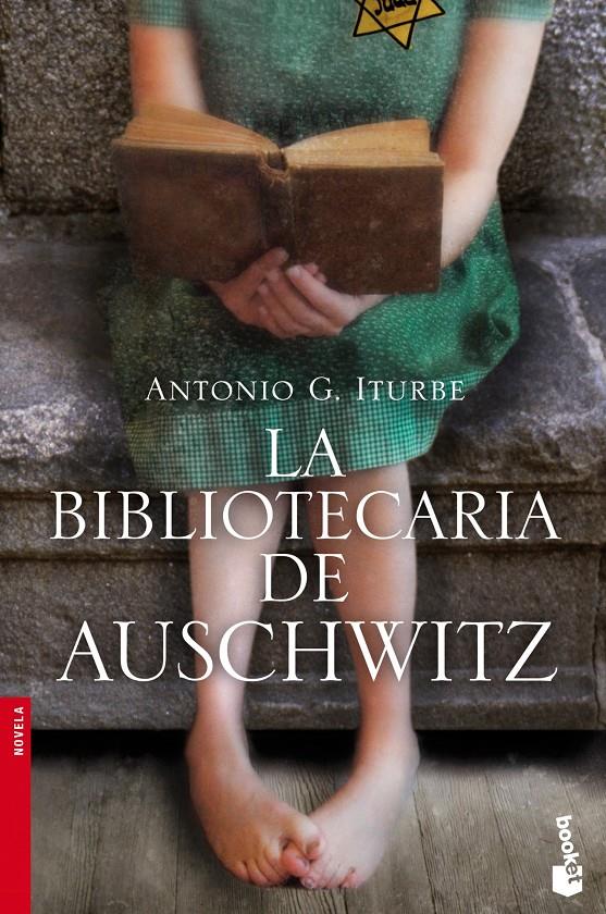 LA BIBLIOTECARIA DE AUSCHWITZ | 9788408119142 | ANTONIO G. ITURBE | Llibreria La Font de Mimir - Llibreria online Barcelona - Comprar llibres català i castellà